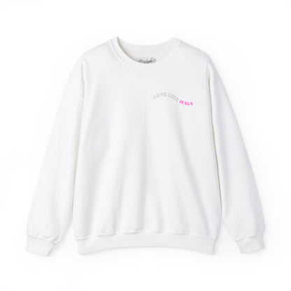 "Love Like Jesus" Sweatshirt